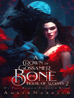 cover image of A Crown of Gossamer and Bone